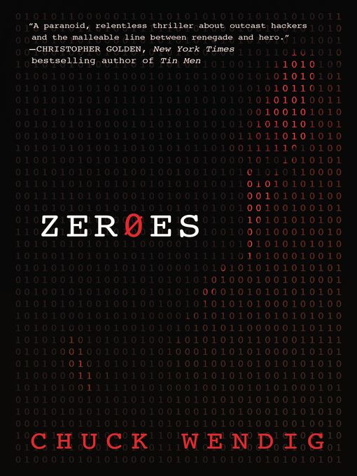 Title details for ZerOes by Chuck Wendig - Wait list